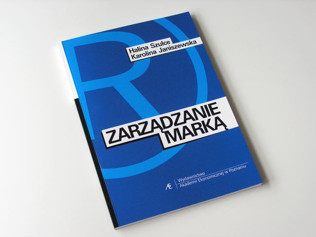 zarzdzanie mark, kreowanie marki, branding, wydawnictwo, AE, UE, Akademia Ekonomiczna w Poznaniu, Uniwersytet Ekonomiczny, pozna, tomasz sobiak, grafik, projektant